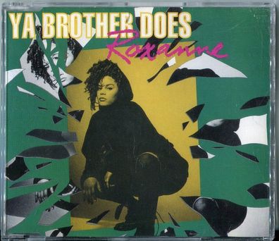 Roxanne cd maxi YA Brother DOES hard/vocal mixes © 1992 # 146.166-3 funk soul