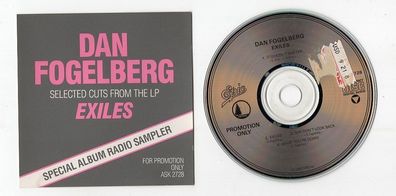 Dan Fogelberg Promo-CD Selected CUTS FROM THE LP EXILES © 1987 USA Folk Rock