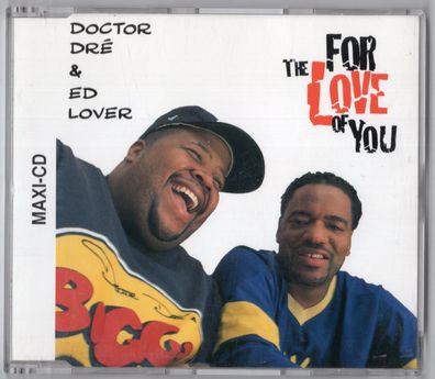 Doctor Dré & Ed Lover Maxi-CD FOR THE LOVE OF YOU 1995 Intercord 5tr INT 825.461