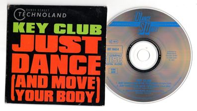 Key Club Maxi-CD JUST DANCE And Move Your Body 1991 Cardsleeve DST 1043-8 Techno