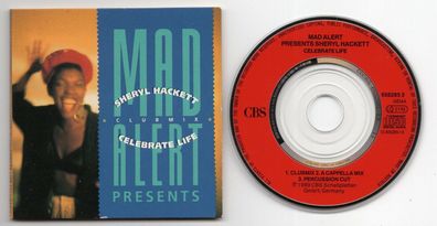 Mad Alert presents Sheryl Hackett CD-SINGLE 3-Inch Celebrate LIFE Clubmix 3track