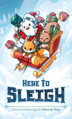 Here to Slay | Here to Sleigh - Erweiterung