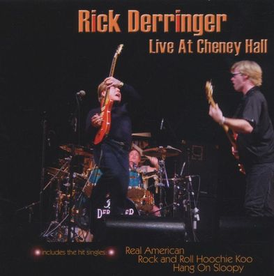 Rick Derringer: Live At Cheney Hall