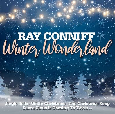 Ray Conniff: Winter Wonderland