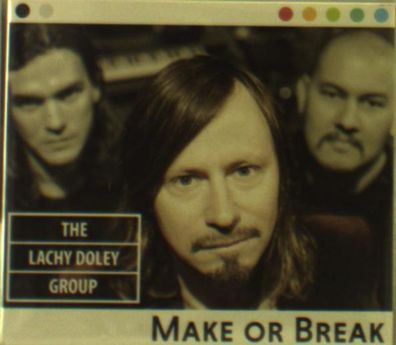 The Lachy Doley Group: Make Or Break