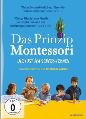 Das Prinzip Montessori - Die Lust am Selber-Lernen - Neue Visi