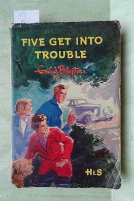 Enid Blyton Five get into trouble Hodder & Stoughton Eileen Soper 1953 HL & SU