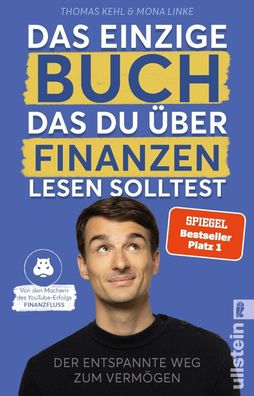 Das einzige Finanzbuch, das du brauchst - Der entspannte Weg zum Vermögen