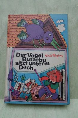 Enid Blyton Der Vogel Butzebu sitzt unterm Dach Bertelsmann 1973 Margret Rettich