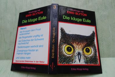 Enid Blyton Streifzüge Die kluge Eule EKV Erika Klopp Heide von Tresckow