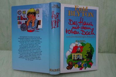 Enid Blyton Das Haus mit dem roten Dach vierbeinige Freunde Habel