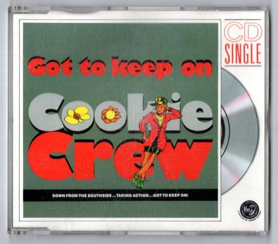 Cookie Crew CD-SINGLE 3-Inch GOT TO KEEP ON Remix © 1989 FFRR Hip Hop Hip House