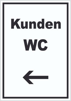 Kunden WC Aufkleber mit Text und Richtungspfeil links Toilette hochkant