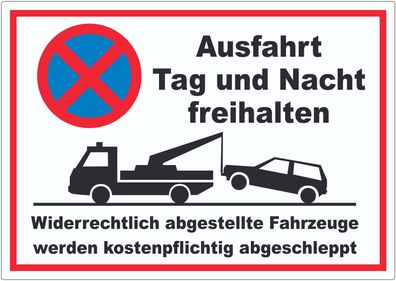 Parken verboten Ausfahrt Tag und Nacht freihalten Aufkleber