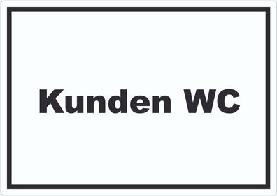 Kunden WC Aufkleber mit Text Toilette waagerecht