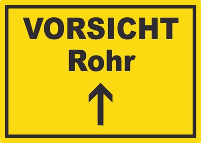 Vorsicht Rohr mit Richtungspfeil oben Aufkleber