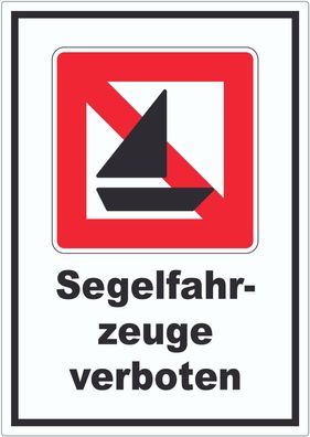 Segelboote verboten Symbol und Text Segeln verboten Aufkleber