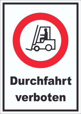 Gabelstapler Durchfahrt verboten Aufkleber