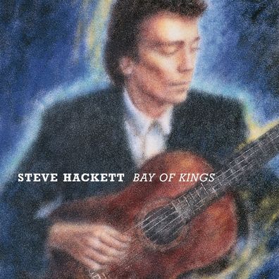 Steve Hackett: Bay Of Kings (Reissue 2024)