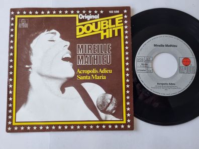 Mireille Mathieu - Acropolis Adieu/ Santa Maria 7'' Vinyl Germany