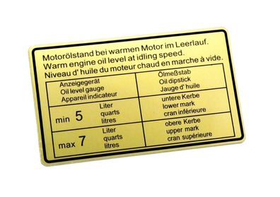 Klebeschild Motorölstand SCHILD Aufkleber FÜR Porsche 911 914 90100650401