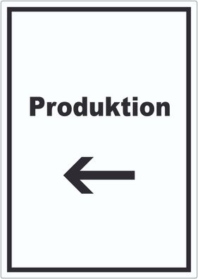 Produktion Aufkleber mit Text und Richtungspfeil links Herstellung hochkant