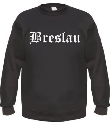 Breslau Sweatshirt - Altdeutsch - bedruckt - Pullover