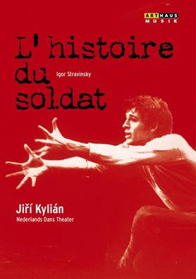 Various: Nederlands Dans Theater: istoire du Soldat