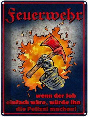 vianmo Blechschild 30x40cm Feuerwehr wenn Job einfach wäre Deko Geschenk