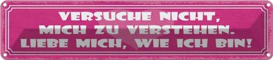 vianmo Blechschild 46x10cm Versuche Nicht Mich Zu Verstehen Deko Geschenk