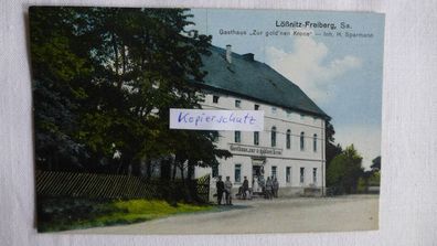 AK Lößnitz - Freiberg Gasthaus "Zur gold´nen Krone" , Sachsen