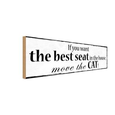 vianmo Holzschild 27x10cm If You Want Best Seat Move Cat Deko Geschenk