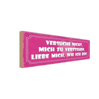 vianmo Holzschild 27x10cm Versuche Nicht Mich Zu Verstehen Deko Geschenk