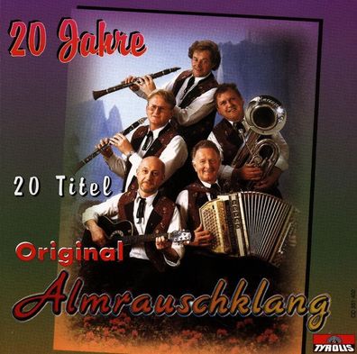 Original Almrauschklang - 20 Jahre - - (CD / #)