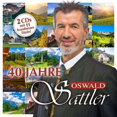 Oswald Sattler: 40 Jahre - - (CD / #)