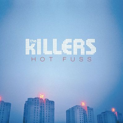 The Killers: Hot Fuss - Island 4785930 - (LP / H)