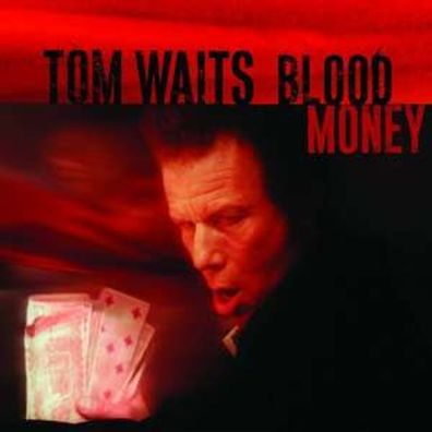 Tom Waits: Blood Money (remastered) (180g) - Epitaph Europe