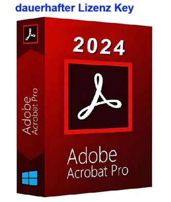 Adobe Acrobat Reader Pro DC 2024 Lizenz key dauerhaft gültig! kein Abo