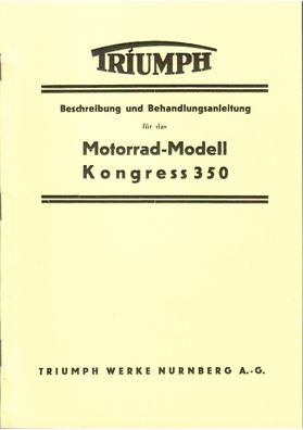 Bedienungsanleitung Triumph Motorrad Modell Kongress 350, Zweirad, Oldtimer