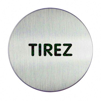 Durable Piktogramm Tirez si 65mm rund Aluminium