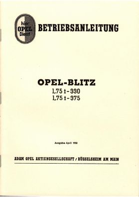 Betriebsanleitung Opel-Blitz, 1,75 t - 330, 1,75 - 375, LKW, Oldtimer, Kipper