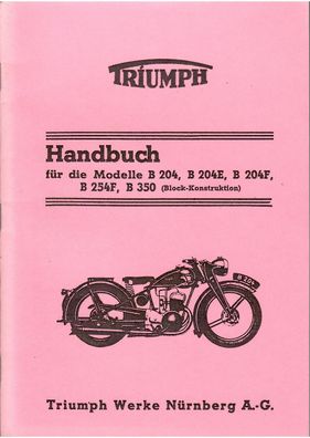 Triumph Bedienungsanleitung für die Modelle B 204 / B 204E / B 204F / B 254F / B 350