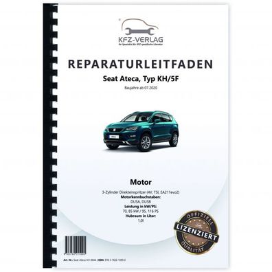 Seat Ateca Typ KH ab 2020 3-Zyl. Benzinmotor 1,0l 95-116 PS Reparaturanleitung