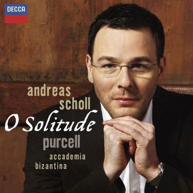 Henry Purcell (1659-1695): Andreas Scholl - Oh Solitude - Decc
