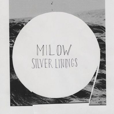 Milow: Silver Linings - Island 3775087 - (CD / S)