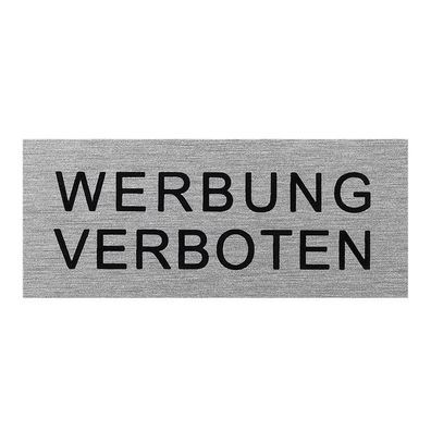 Aluminium Türschild " Werbung verboten " 60x25mm
