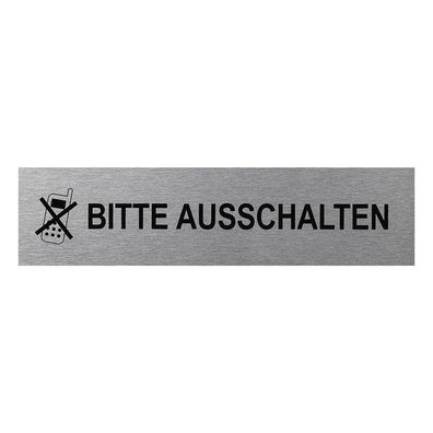 Aluminium Türschild " Handy bitte aus schalten " 160x40mm