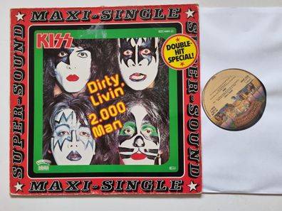 Kiss - Dirty Livin' / 2.000 Man 12'' Vinyl Maxi Germany VERY BAD COVER!