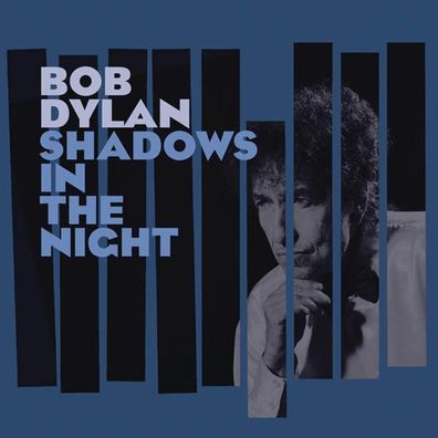 Bob Dylan: Shadows In The Night - Smi Col 88875057962 - (CD / S)