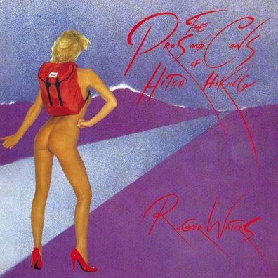 Roger Waters: The Pros And Cons Of Hitch Hiking - CBS 5079812 - (CD / Titel: Q-Z)